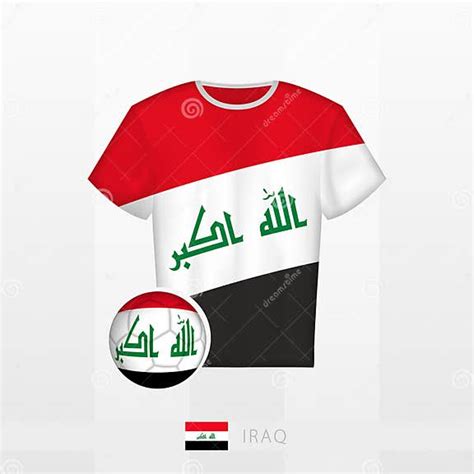 Football Uniform of National Team of Iraq with Football Ball with Flag ...