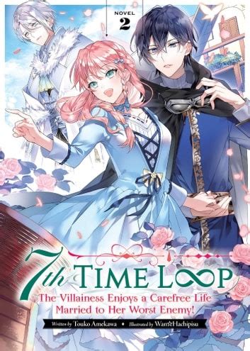 7th Time Loop Vol. 2 - That Novel Corner