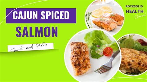 Cajun Spiced Salmon Recipe | Rock Solid 'Cooking' - YouTube