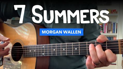 🎸 7 Summers • Morgan Wallen guitar lesson (w/ easy intro tab) - YouTube