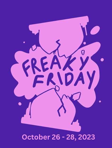 Freaky Friday at Bishop Hartley High School - Performances October 26, 2023 to October 29, 2023 ...