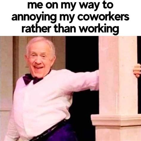 Funny Work Memes - humor for your 9 to 5 | Work humor, Work quotes funny, Work day humor