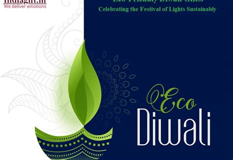 Eco-Friendly Diwali Gifts: Celebrating the Festival of Lights Sustainably