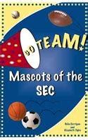 Go Team! Mascots of the SEC by Delia Corrigan | Goodreads