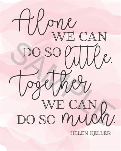 Pin by Chelsea Reid Monroe on Quotes | Helen keller quotes, Little things quotes, Teamwork quotes