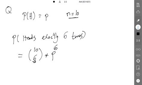 SOLVED: Suppose that biased coin has - probability Pof landing on heads is flipped 10 times ...