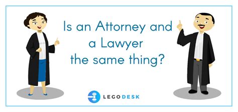 A Lawyer and An Attorney - Know The Difference | Legodesk