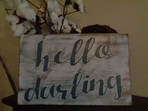 Hello Darling Sign Darling Sign