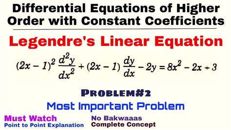 27. Legendre's Linear Equation | Concept & Problem#2 | DIFFERENTIAL ...