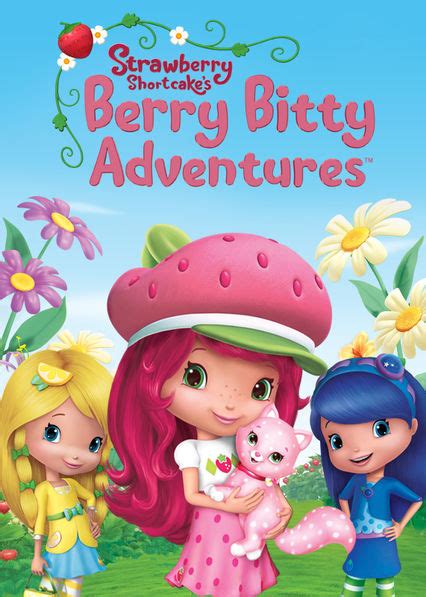 Strawberry Shortcake's Berry Bitty Adventures | The Fandub Database | Fandom