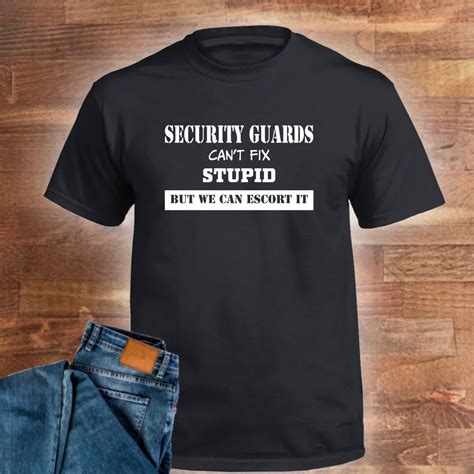 Funny Security Guard Shirt, Security Guard Birthday Gift Idea, Security Guard, Unisex Tshirt - Etsy