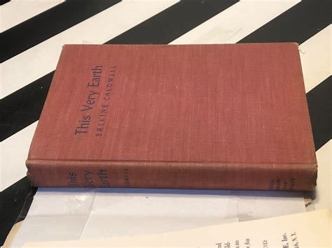 This Very Earth by Erskine Caldwell (1948) signed first edition book