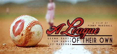 A League of Their Own Quotes. QuotesGram