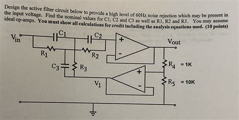 Design the active filter circuit below to provide a | Chegg.com