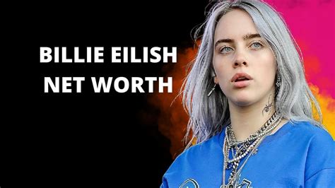 Billie Eilish Biography And Net Worth How Rich Is She - vrogue.co