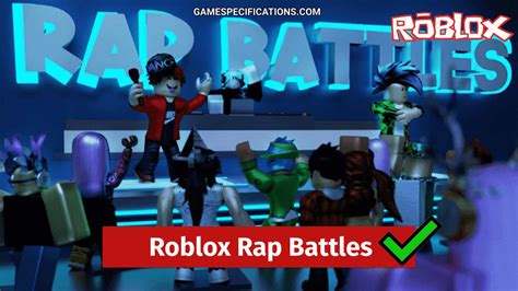 Awesome Roblox Rap Battles Explained With Lyrics - Game Specifications