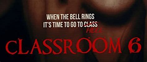 Classroom 6 (Movie Review) - Cryptic Rock