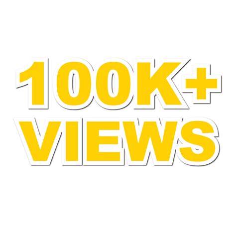 100k Views, 100k Views Png, 100k Views Celebration 28673357 PNG