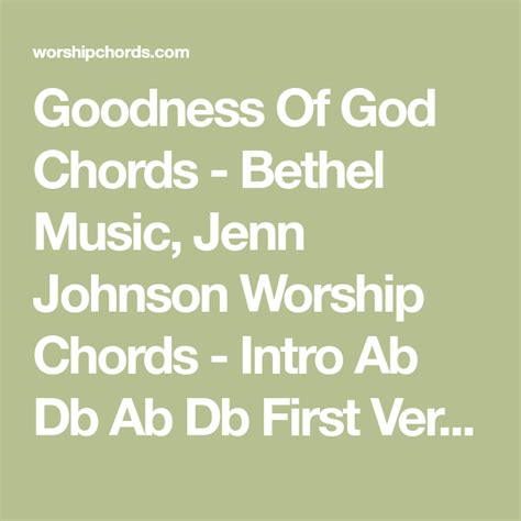 Goodness Of God Chords - Bethel Music, Jenn Johnson Worship Chords - Intro Ab Db Ab Db First ...