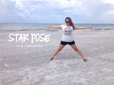 #EveryBodyYoga Day 30 - Star Pose - Lauren Paints | a beautiful life