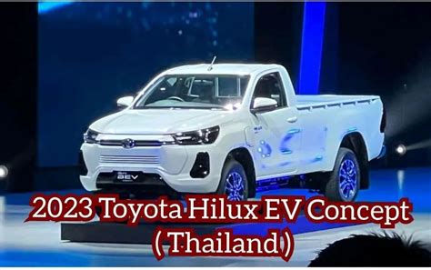 2023 Toyota Hilux EV Concept Revealed In Thailand | Toyota BZ Forum