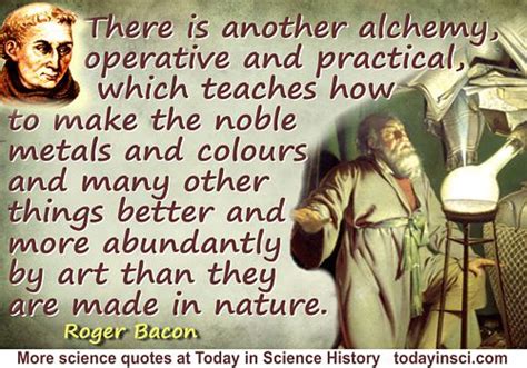 Roger Bacon Quotes - 20 Science Quotes - Dictionary of Science Quotations and Scientist Quotes