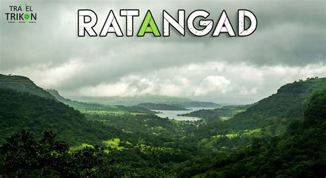 Book tickets to Ratangad Monsoon Trek with Travel Trikon