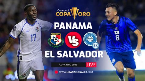 Partido Panamá vs El Salvador en vivo, link gratis partido hoy online ...