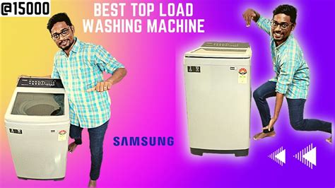 Best Top Load Washing Machine | SAMSUNG Inverter 5 Star with EcoBubble Technology | Unboxing ...
