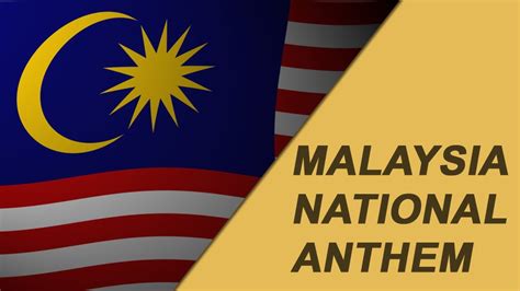 Malaysia National Anthem (Instrumental and lyrics) - YouTube