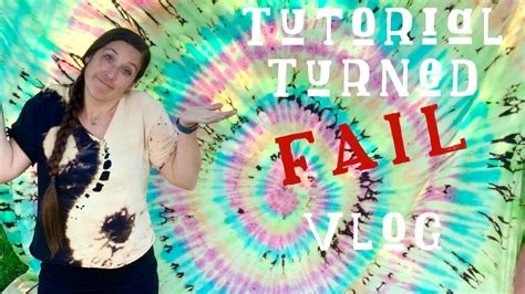 Reverse Tie-dye Tutorial Turned FAIL Vlog - YouTube