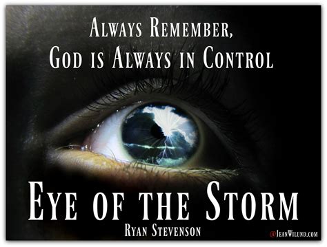 3 Truths To Remember In the EYE OF THE STORM - Jean Wilund, Christian Writer/Speaker/Bible Teacher