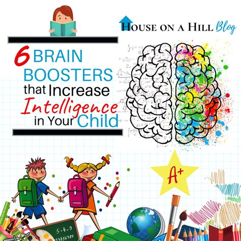 6 Brain Boosters that Increase Intelligence in Your Child Increase Intelligence, Brain ...