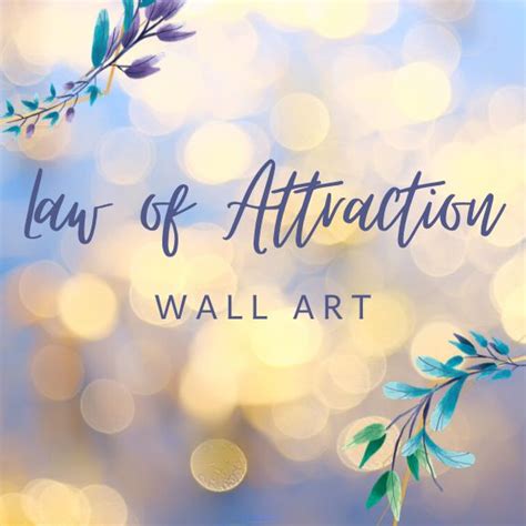 Law of Attraction Wall Art | Law of attraction, Inspirational words, Abundant life