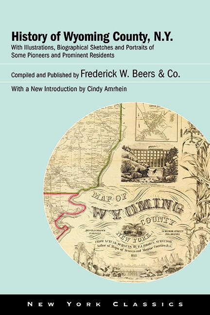 History of Wyoming County, N.Y. | State University of New York Press