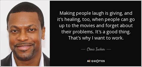 TOP 25 QUOTES BY CHRIS TUCKER (of 52) | A-Z Quotes