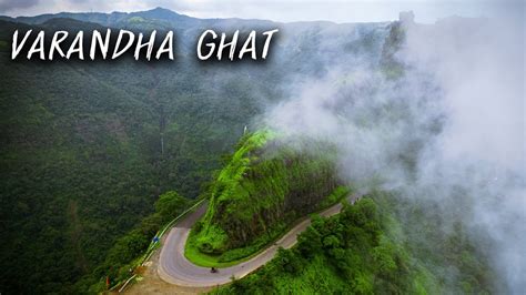 Varandha Ghat | Varandha Ghat Road Trip | Varandha Ghat In Monsoon | Varandha Ghat Maharashtra ...