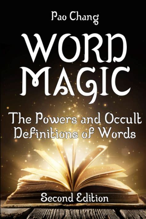 Word Magic: The Powers and Occult Definitions of Words (Second Edition ...