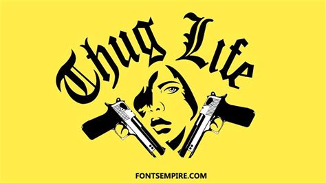 Thug Life Font Free Download - Fonts Empire