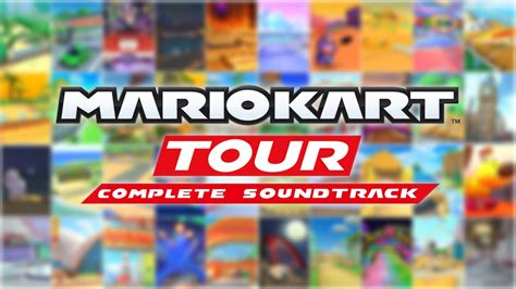 Mario Kart Tour - Complete Soundtrack - YouTube