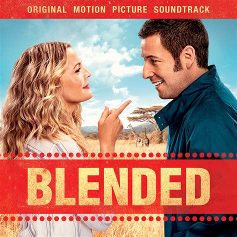 Blended Movie Soundtrack