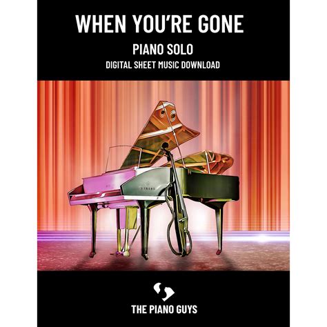 When You're Gone Piano Solo Sheet Music Digital Download (PDF) – The ...