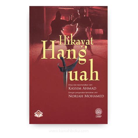 Hikayat Hang Tuah – Kawah Buku