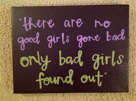 Good Girl Gone Bad Quotes. QuotesGram