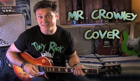 Mr Crowley Cover - YouTube