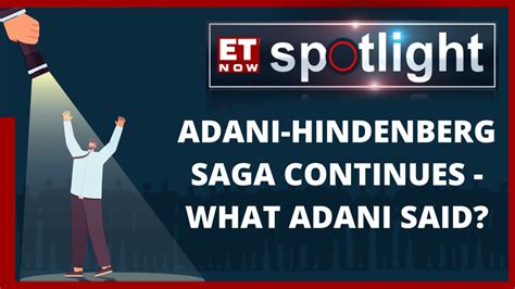 Adani issues 413-page response, Calls Hindenburg allegations 'Wrong ...