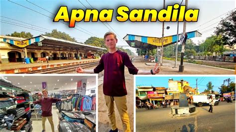 Sandila | अपना शहर सन्ङीला !! Sandila Mein City !! Sandila vlogs - YouTube