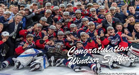 Windsor Spitfires Win 2017 Memorial Cup - In Play! magazine