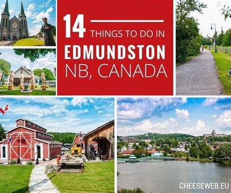 14 Things To Do in Edmundston, New Brunswick, for Every Travel Style