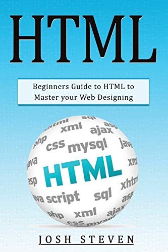 HTML: Beginners Guide to HTML to Master Your Web Designing » Let Me Read